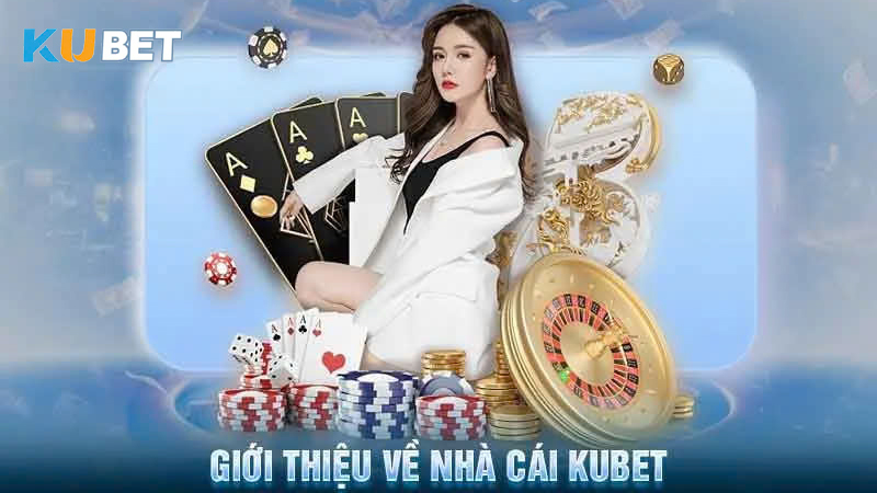 gioi-thieu-kubet (3)